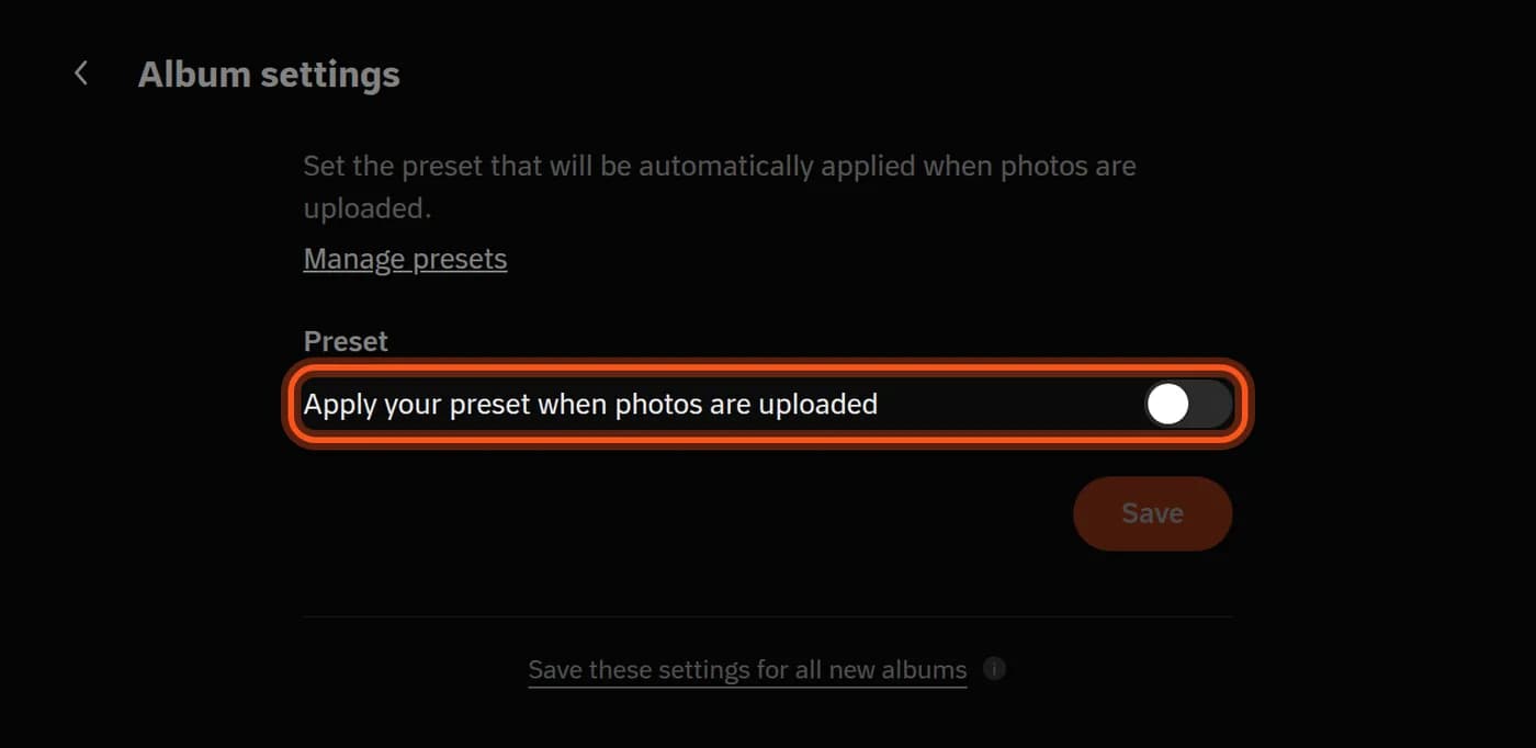 The Preset tab, with the Apply your preset when photos are uploaded switch highlighted